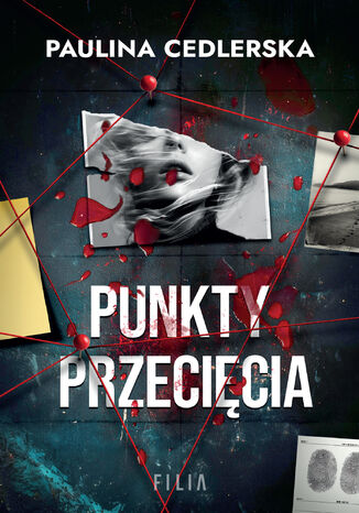 Punkty przecięcia Paulina Cedlerska - okladka książki