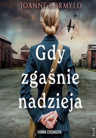 Gdy zgaśnie nadzieja Joanne Kormylo - audiobook MP3
