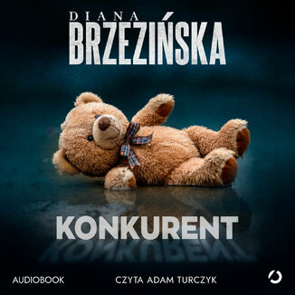 Konkurent Diana Brzezińska - audiobook MP3