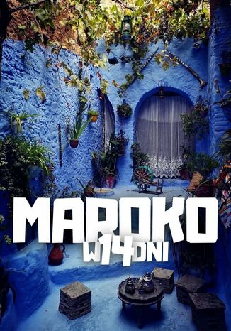 Maroko w 14 dni Jakub Strzelecki - okladka książki