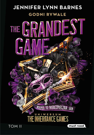 The Grandest Game. Tom 2. Godni rywale Jennifer Lynn Barnes - okladka książki