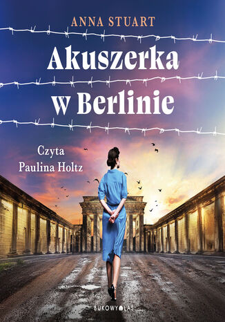 Akuszerka w Berlinie Anna Stuart - audiobook MP3