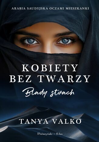 Kobiety bez twarzy. Blady strach Tanya Valko - okladka książki