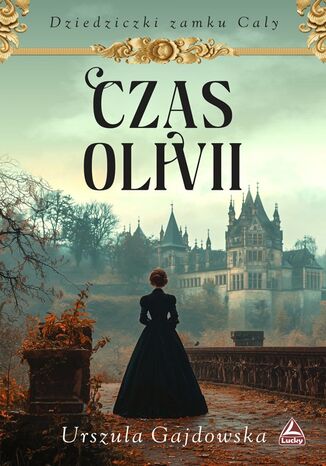 Czas Olivii Urszula Gajdowska - okladka książki
