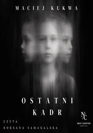 Ostatni kadr Maciej Kukwa - okladka książki