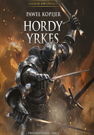 Hordy Yrkes. Tom 2 Paweł Kopijer - okladka książki