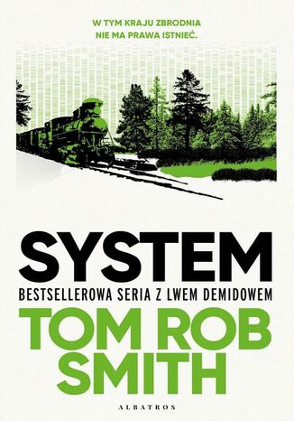 System. Leo Demidov. Tom 1 Tom Rob Smith - okladka książki