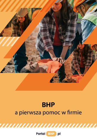 BHP a pierwsza pomoc w firmie Praca zbiorowa - okladka książki