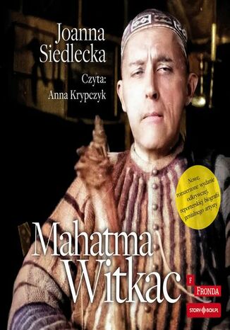 Mahatma Witkac Joanna Siedlecka - okladka książki