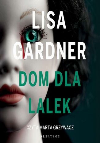 DOM DLA LALEK Lisa Gardner - audiobook MP3