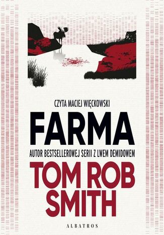 Farma Tom Rob Smith - audiobook MP3