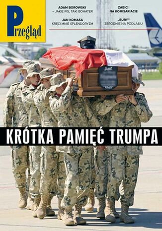 Przegląd. 6 Jerzy Domański, Robert Walenciak, Kornel Wawrzyniak, Roman Kurkiewicz, Jan Widacki, Andrzej Sikorski, Mikołaj Dąbrowski, Marek Czarkowski, Andrzej Romanowski, Wiesław Żółtkowski, Mateusz Mazzini, Eliza Sarnacka-Mahoney, Agnieszka Zakrzewicz, Tomasz Otocki, Jakub Woroncow, Bronisław Tumiłowicz, Jan Tracz, Tomasz Jastrun, Wojciech Kuczok, Yanek Świtała, Tomasz Skowronek - okladka książki