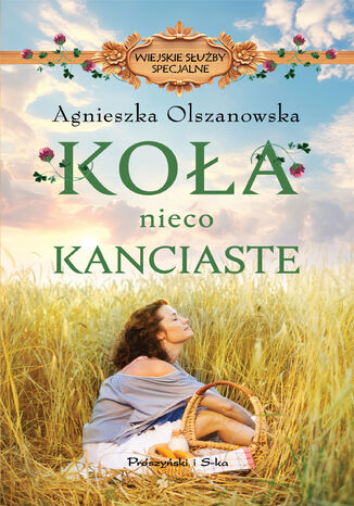 Koła nieco kanciaste Agnieszka Olszanowska - okladka książki