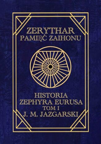 Zerythar. Pamięć Zaihonu J. Jazgarski - okladka książki