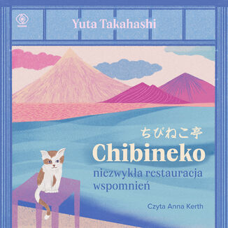 Chibineko - niezwykła restauracja wspomnień Yuta Takahashi - audiobook MP3