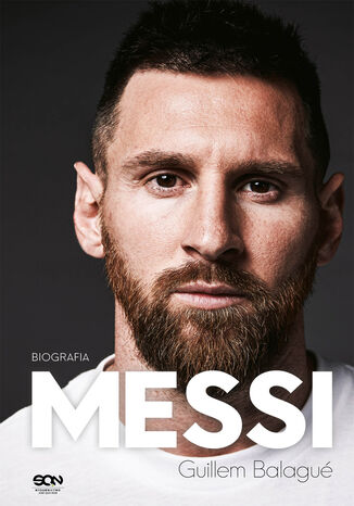 Messi. Biografia Guillem Balagué - okladka książki