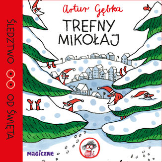 Trefny Mikołaj Artur Gębka - audiobook MP3