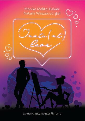 Insta(nt) love Monika Malita-Bekier, Natalia Waszak-Jurgiel - okladka książki