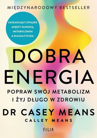 Dobra energia Casey Means, Calley Means - okladka książki