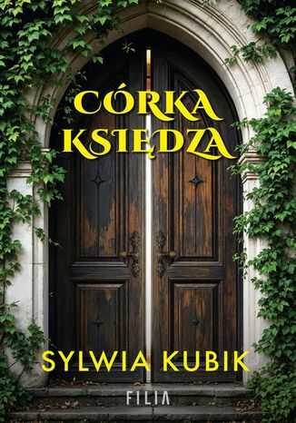 Córka księdza Sylwia Kubik - okladka książki