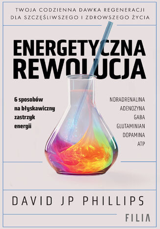 Energetyczna rewolucja David JP Phillips - okladka książki