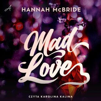 Mad Love Hannah McBride - audiobook MP3