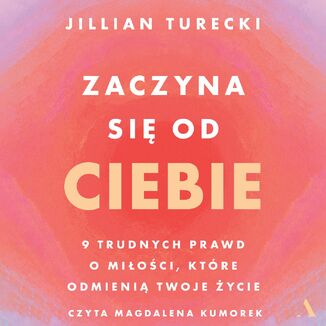 Zaczyna się od Ciebie Jillian Turecki - audiobook MP3