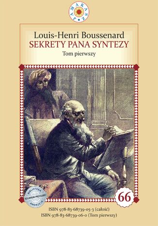 Sekrety pana Syntezy. Część 1 Louis-Henri Boussenard - okladka książki