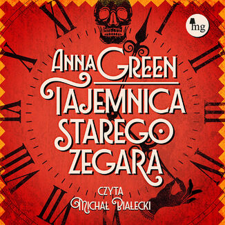 Tajemnica starego zegara Anna Grren - okladka książki