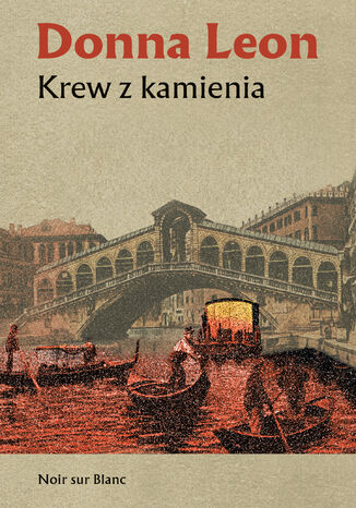 Krew z kamienia Donna Leon - okladka książki