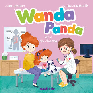 Wanda Panda idzie do lekarza Julia Leksan - okladka książki