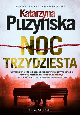 Noc trzydziesta Katarzyna Puzyńska - okladka książki