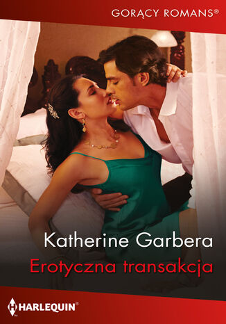Erotyczna transakcja Katherine Garbera - okladka książki