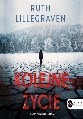 Kolejne życie Ruth Lillegraven - audiobook MP3