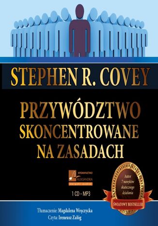 Przywództwo skoncentrowane na zasadach Stephen Covey - okladka książki