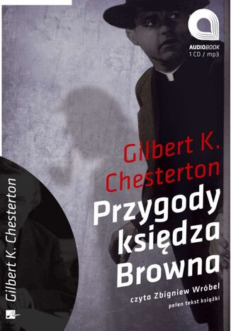 Przygody księdza Browna Gilbert K. Chesterton - okladka książki