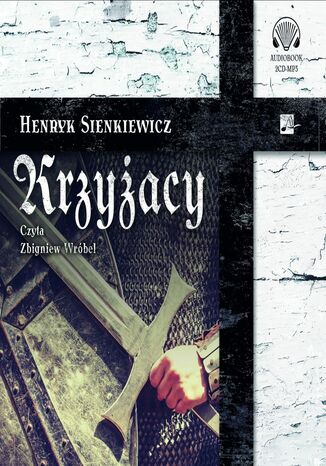 Krzyżacy Henryk Sienkiewicz - okladka książki