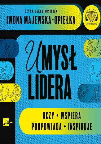 Umysł Lidera Iwona Majewska-Opiełka - okladka książki