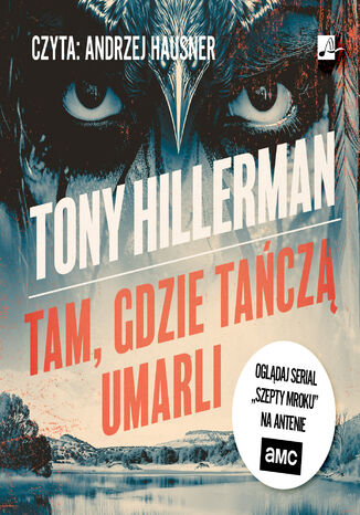 Detektyw Joe Leaphorn (#2). Tam, gdzie tańczą umarli Tony Hillerman - okladka książki