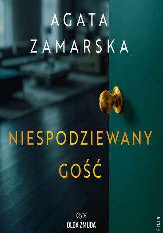 Niespodziewany gość Agata Zamarska - audiobook MP3