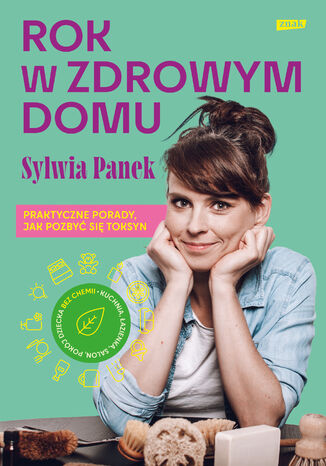 Rok w zdrowym domu Sylwia Panek - okladka książki