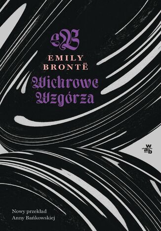 Wichrowe Wzgórza Emily Bronte - okladka książki
