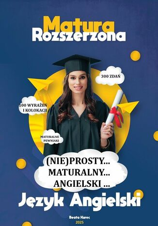 (Nie) prosty...maturalny...angielski...Matura rozszerzona Beata Kurec - okladka książki