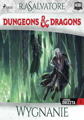 Dungeons&Dragons. Legenda Drizzta. Tom 2: Wygnanie (#2) R.A. Salvatore - okladka książki