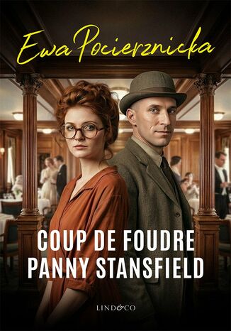 Coup de foudre panny Stansfield Ewa Pocierznicka - okladka książki