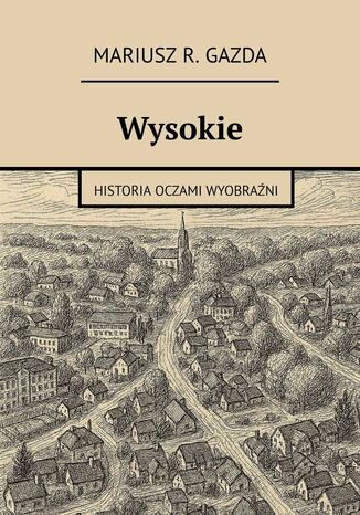 Wysokie Mariusz Gazda - okladka książki