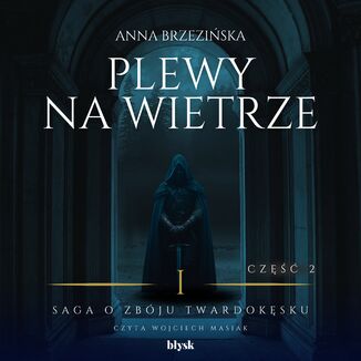 Plewy na wietrze. Część 2 Anna Brzezińska - okladka książki