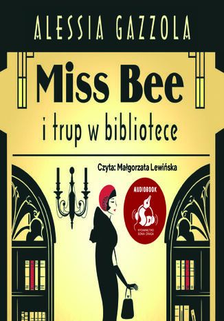 Miss Bee i trup w bibliotece Alessia Gazzola - audiobook MP3