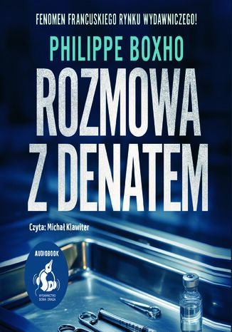 Rozmowa z denatem Philippe Boxho - audiobook MP3