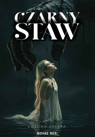 Czarny staw Ewelina Sąsara - okladka książki